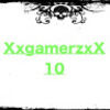 xxgamerzxx10